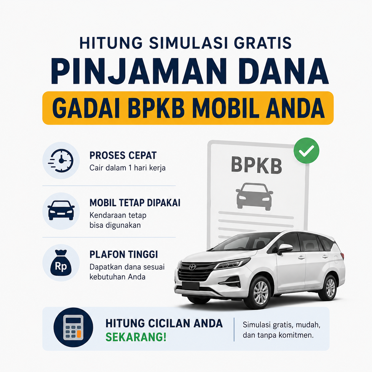 Simulasi GRATIS Pinjaman Uang Kredit Jaminan BPKB Mobil Terbaru 2026