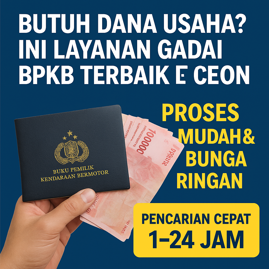 Pinjaman Modal Usaha Cair Kilat Lewat Layanan Kredit Jaminan BPKB Cirebon