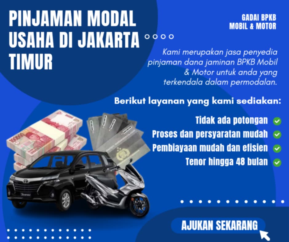 Pusat Kredit Jaminan Bpkb Di Jakarta Timur