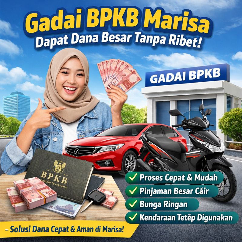 Modal Usaha Jadi Lebih Mudah Lewat Kredit Jaminan BPKB Marisa